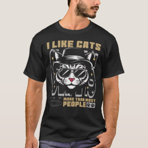 I Like Cats More Than Most People Cool Cat T-Shirt