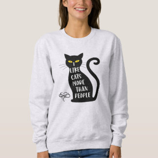 I Like Cats More Than People Sweatshirt