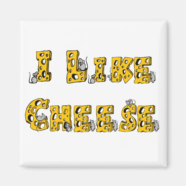 I like cheese magnet (Front)