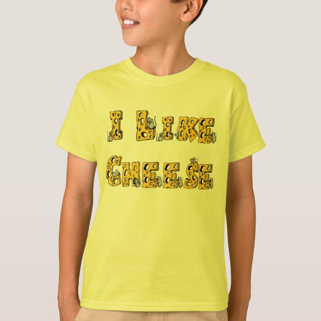 I like cheese t-shirt (Front)