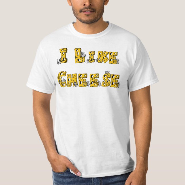 I like cheese t-shirt (Front)