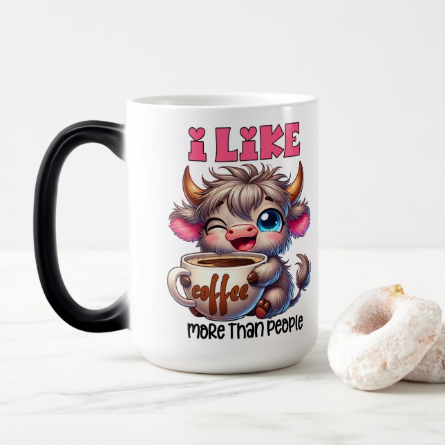 I Like Coffee More Than People  Magic Mug (With Donut)