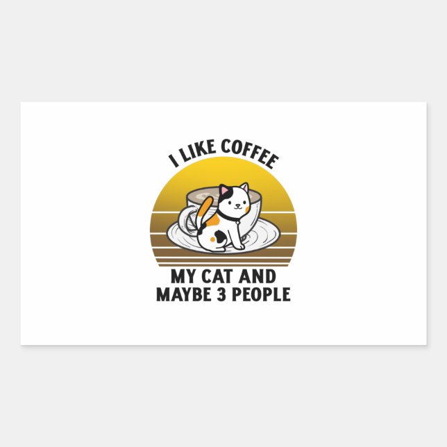 I like coffee my cat and maybe 3 people rectangular sticker (Front)