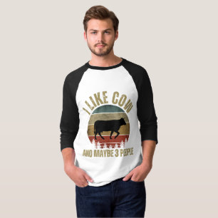 I LIKE COW AND MAYBE 3 PEOPLE T-Shirt