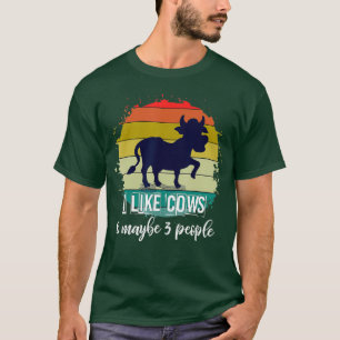 I Like Cows And Maybe 3 People Funny Farming Cow T-Shirt