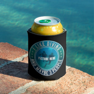 I LIKE DIVING AND MAYBE 3 PEOPLE CUSTOMIZABLE CAN COOLER