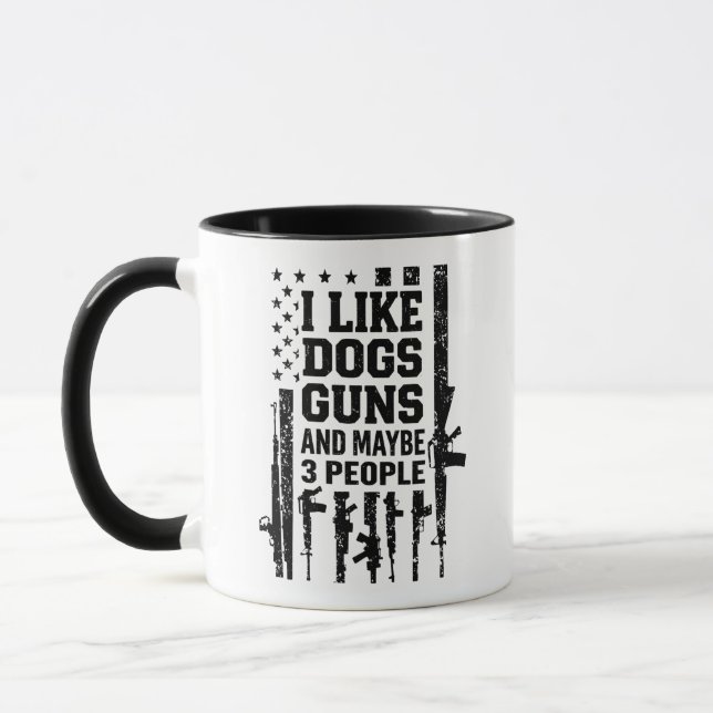 I Like Dogs Guns And Maybe 3 People Mug (Left)
