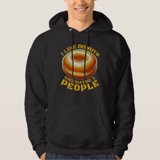 i like doughnuts and maybe 3 people hoodie