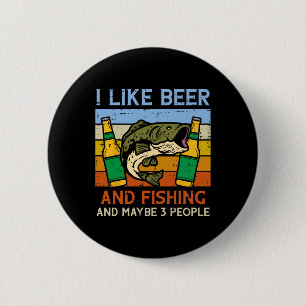 I Like Fishing And 3 People Retro Fisherman Angler 6 Cm Round Badge