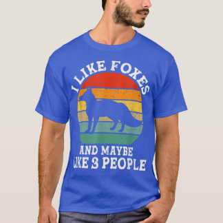 I Like Foes And Maybe Like 3 People Retro Vintage  T-Shirt