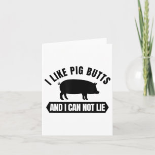 I Like G Butts And I Cannot Lie Funny Bbq Grilling Card