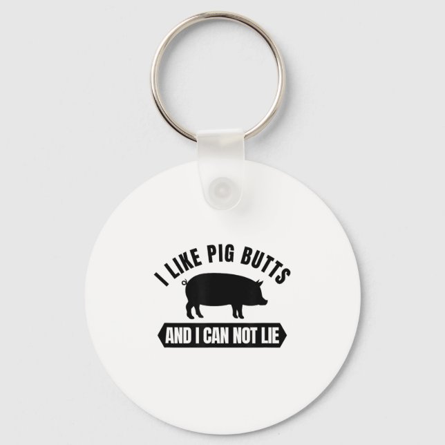 I Like G Butts And I Cannot Lie Funny Bbq Grilling Key Ring (Front)