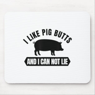 I Like G Butts And I Cannot Lie Funny Bbq Grilling Mouse Pad