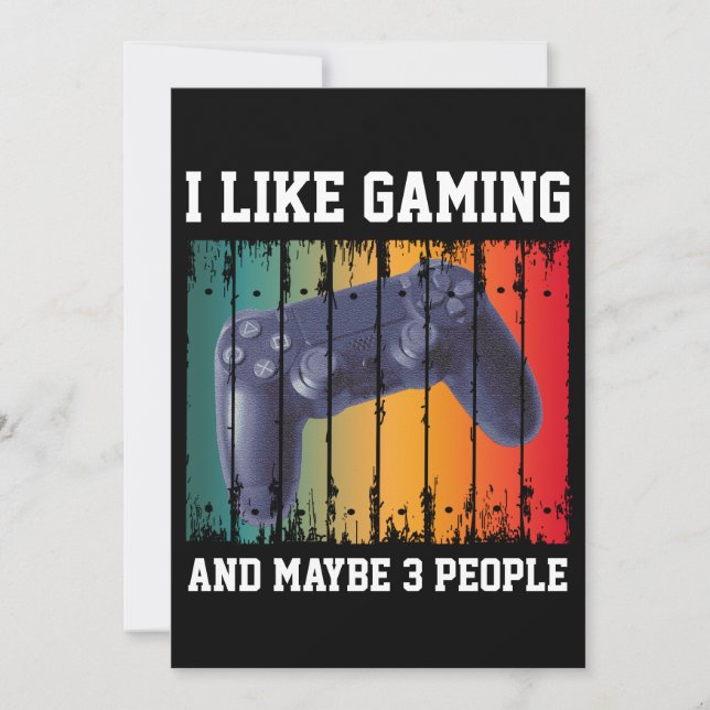 I LIKE GAMING AND MAYBE 3 PEOPLE INVITATION (Front)