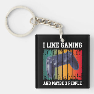 I LIKE GAMING AND MAYBE 3 PEOPLE KEY RING