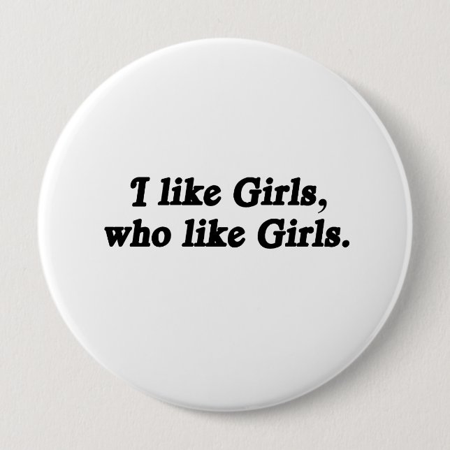 I like girls who like girls 10 cm round badge (Front)