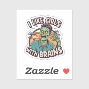 I Like Girls with Brains
