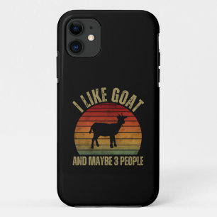I LIKE GOAT AND MAYBE 3 PEOPLE iPhone 11 CASE