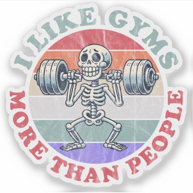 I Like Gyms More Than People (Front)