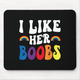 I Like Her Lesbian Couples Lgbtq Funny Valentine's Mouse Pad