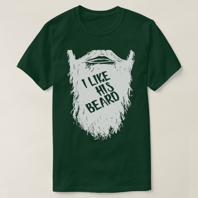 I Like His Beard Shirt Compliment Couples Classic  (Design Front)