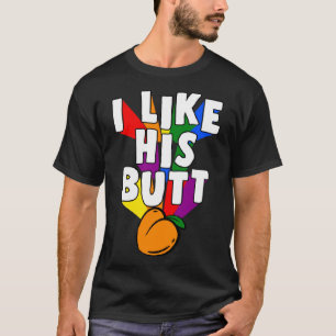 I Like His Butt Matching LGBTQ Gay Pride Couple Pe T-Shirt