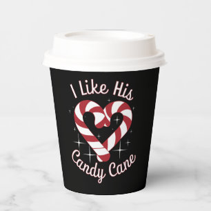 I Like His Candy Cane Funny Couples Matching   Paper Cups