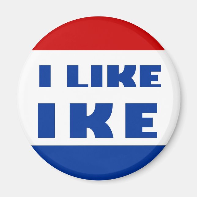 I Like Ike Magnet (Front)