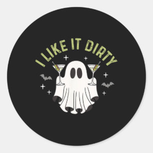 I Like It Dirty Halloween Dirty Martini Ghost Classic Round Sticker