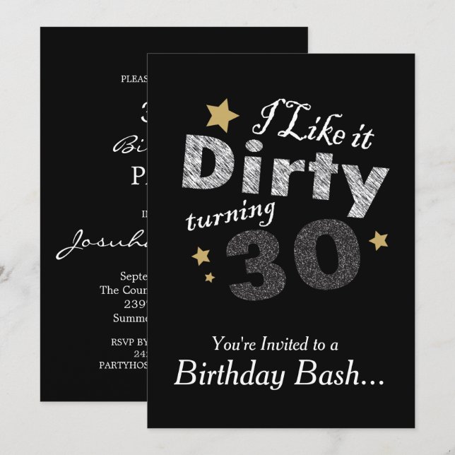 I like it Dirty Turning 30 - 30th Birthday Invitation (Front/Back)