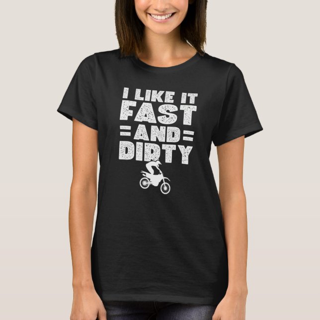 I like it fast and dirty biker Premium T-Shirt (Front)