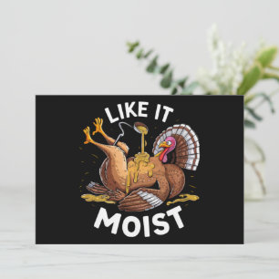 I Like It Moist Thanksgiving Turkey Gravy Invitation