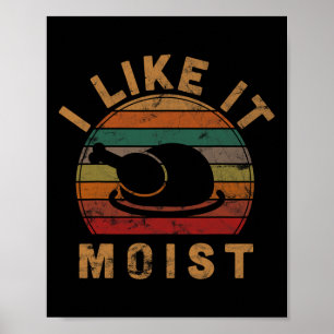 I Like It Moist Uni Kids Black Thanksgiving Poster
