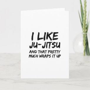 I like ju-jitsu card