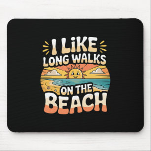 I Like Long Walks On The Beach Summer Tourist - 1 Mouse Pad