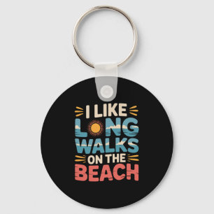I Like Long Walks On The Beach Summer Tourist - 2 Key Ring