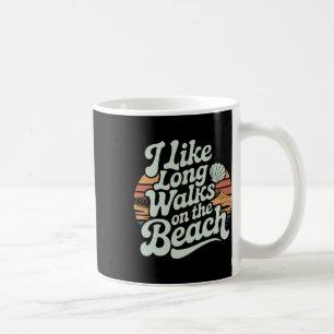 I Like Long Walks On The Beach Summer Tourist ---- Coffee Mug
