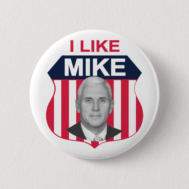I Like Mike Shield 6 Cm Round Badge (Front)