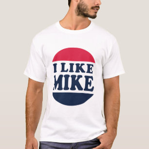 I Like Mike T-Shirt