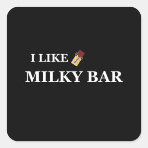 i like milky bar square sticker