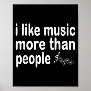 I Like Music More Than People Art Simple Music Moo Poster