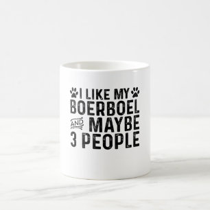 I Like My Boerboel And 3 People Coffee Mug