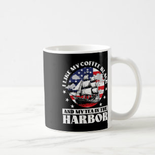 I Like My Coffee Black And My Tea In The Harbour U Mug