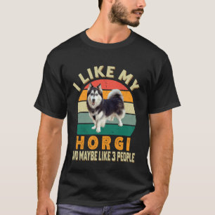 I Like My Horgi and 3 People Cute Husky Corgi Mix T-Shirt