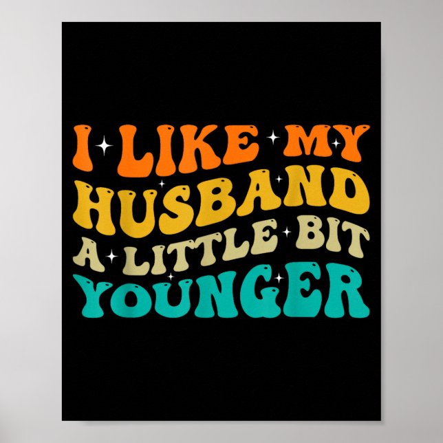 I Like My Husband A Little Bit Younger  Poster (Front)