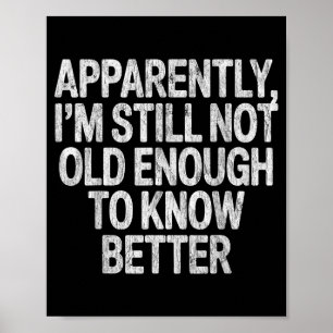 I Like My Husband A Little Bit Younger Saying Sarc Poster