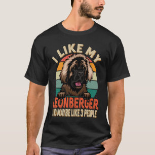 I Like My Leonberger Dog & Maybe 3 People Retro Vi T-Shirt