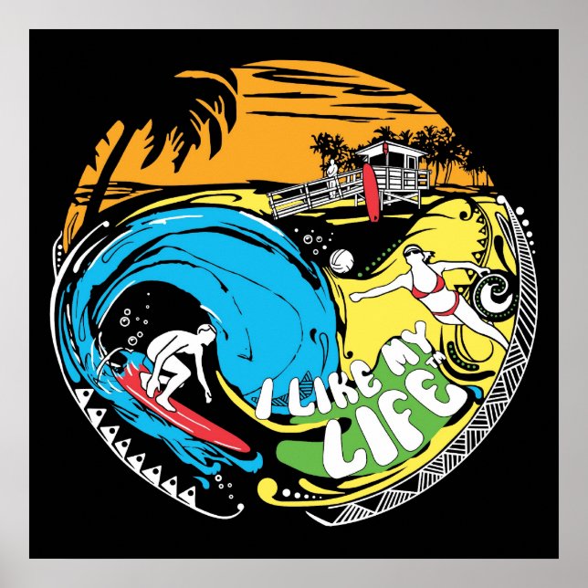 "I like MY life" beach poster (Front)