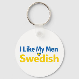 I Like My Men Swedish Funny Sweden Humour Key Ring