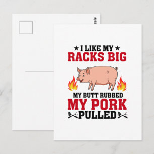 I Like My Racks Big BBQ, Butt Pork Quote Postcard